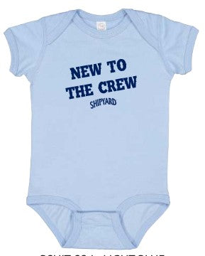 New to the Crew Onesie